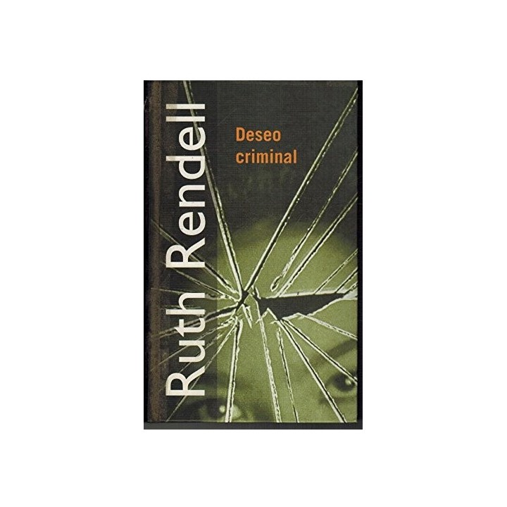 Deseo Criminal - Ruth Rendell